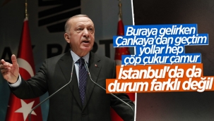 Cumhurbaşkanı Erdoğan, Ankara ve İstanbul'daki belediyeciliği eleştirdi 