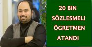 20 Bin Sözleşmeli Öğretmenin Ataması Yapıldı