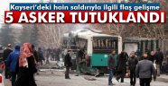 5 asker tutuklandı