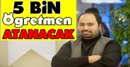 5 bin sözleşmeli öğretmen ataması yapılacak