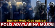 6 bin polis adayı alınacak!