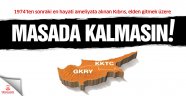  Kıbrıs Masada kalmasın