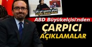 ABD Büyükelçisi'nden Leyla Zana krizine ilişkin açıklama