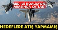 ABD koalisyonun bildirdiği hedeflere atış yapmamış