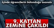 asansör 9. kattan zemine çakıldı