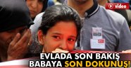 babaya son dokunuş