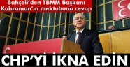 Bahçeli'den Kahraman'ın mektubuna cevap