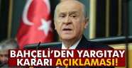 Bahçeli'den Yargıtay kararı değerlendirmesi