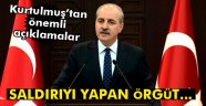 Başbakan Yardımcısı Kurtulmuş: 'Oklar şu anda PKK'yı işaret ediyor'