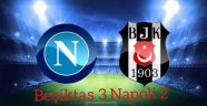 Beşiktaş Napoliyi Ezdi Geçti 3-2