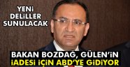 Bozdağ, Gülen'in iadesi için yarın ABD'ye gidecek