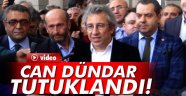 Can Dündar ve Erdem Gül tutuklandı