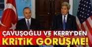 Çavuşoğlu ve Kerry'den kritik görüşme