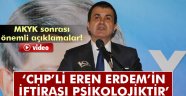 Çelik'ten CHP'li Eren Erdem açıklaması