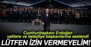 Cumhurbaşkanı Erdoğan: 'Lütfen dikey yapılaşmaya izin vermeyelim'