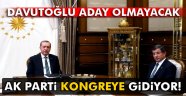 Davutoğlu aday olacak mı?