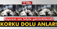 Deprem anı güvenlik kamerasına böyle yansıdı!