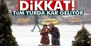 Dikkat: Kar geliyor!