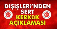 Dışişleri Bakanlığından 'IKBY bayrağı' açıklaması