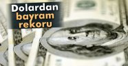 Dolardan bayram rekoru