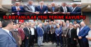 ELBİSTANLILAR DERNEĞİ GÖRKEMLİ TÖRENLE AÇILDI