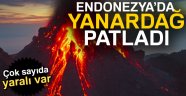 Endonezya'da yanardağ patladı