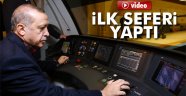 Erdoğan vatman koltuğuna oturdu