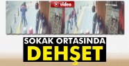 Eski eşini sokak ortasında bıçakladı