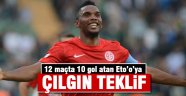 Eto'o'ya çılgın teklif