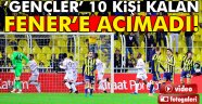 fener gençlere 2-1 yenildi