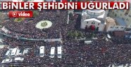 Gabar şehidini binler uğurladı