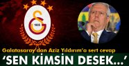 Galatasaray'dan Aziz Yıldırım'a cevap