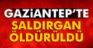 Gaziantep'teki saldırıda terörist öldürüldü