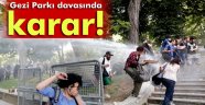 Gezi Parkı davasında karar!