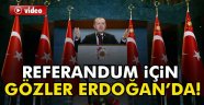 gözler Erdoğan'da