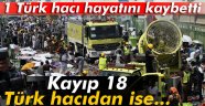 Hacdaki faciada 1 Türk hacı hayatını kaybetti