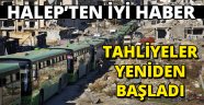 Halep'te tahliyeler yeniden başladı