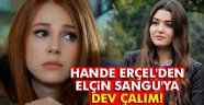 Hande Erçel'den Elçin Sangu'ya çalım