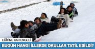 Hangi illerde okullar tatil edildi? 6 Ocak Çarşamba