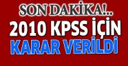 Hükümet'ten 2010 KPSS kararı