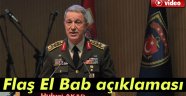 Hulusi Akar'dan flaş El Bab açıklaması