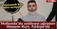 Hüseyin Kurt, Türkiye'de