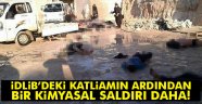 İdlib'de bir kimyasal saldırı daha KATİL ESAD İYİCE KUDURDU