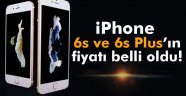 iPhone 6s ve 6s Plus'ın fiyatı belli oldu