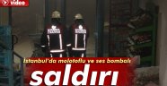 İstanbul Kağıthane'de molotoflu ve ses bombalı saldırı