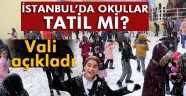 İstanbul'da okullar tatil mi?