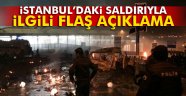 İstanbul'daki saldırıyla ilgili sıcak açıklama