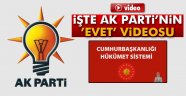 İşte AK Parti'nin 'evet' videosu