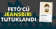 'Jeansbiri' tutuklandı