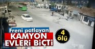 kamyon dehşet saçtı: 4 ölü